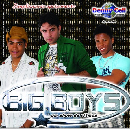 Big Boys - Banda Big Boys > Fone para shows: (79) 9983-8708